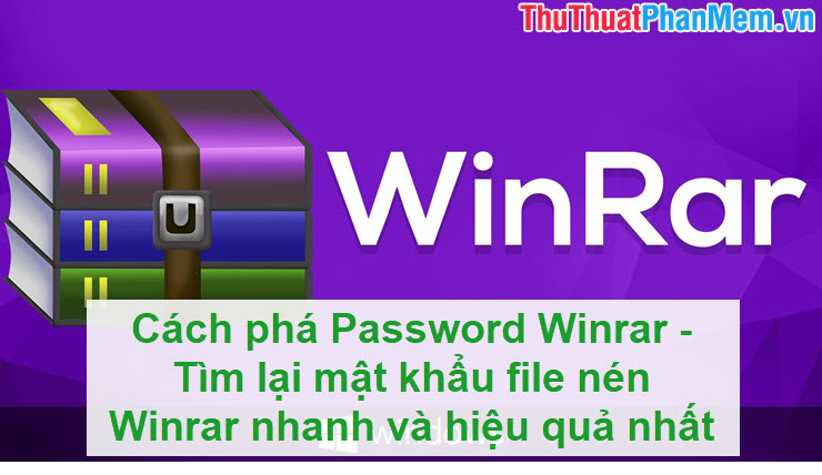 how-to-crack-winrar-password-find-the-winrar-compressed-file-password-quickly-and-effectively-picture-1-TCz8sA2BP.jpg
